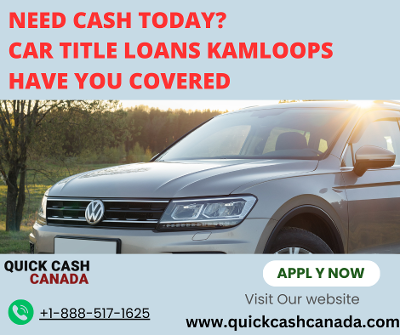 Car Title Loans Kamloops
